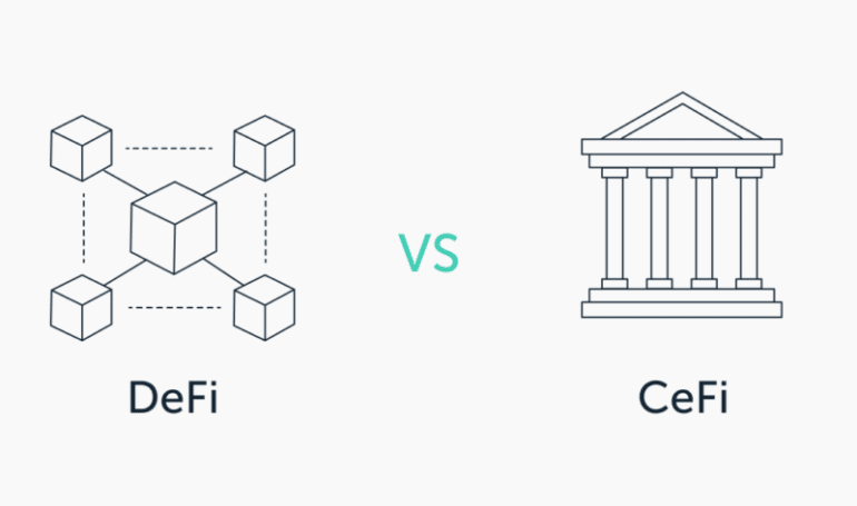 DeFi vs. CeFi: Comparing Decentralized to Centralized Finance