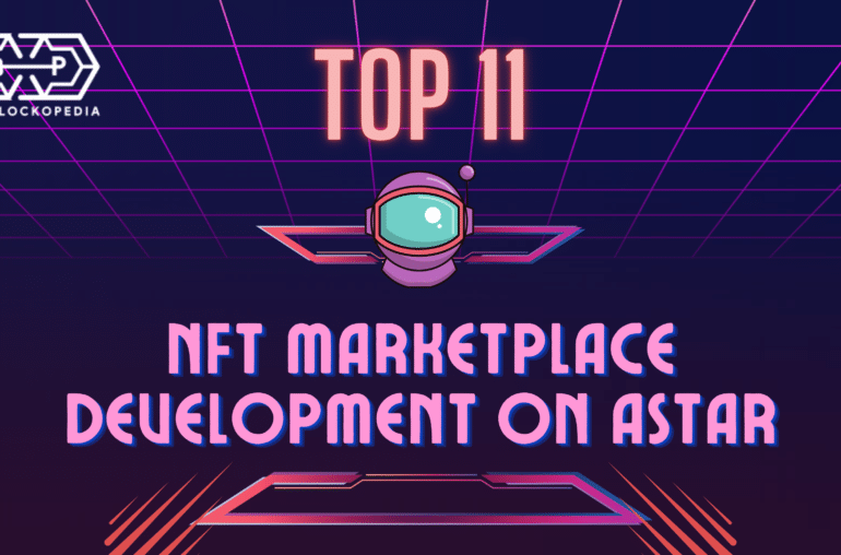 Top NFT Marketplace Development On Astar