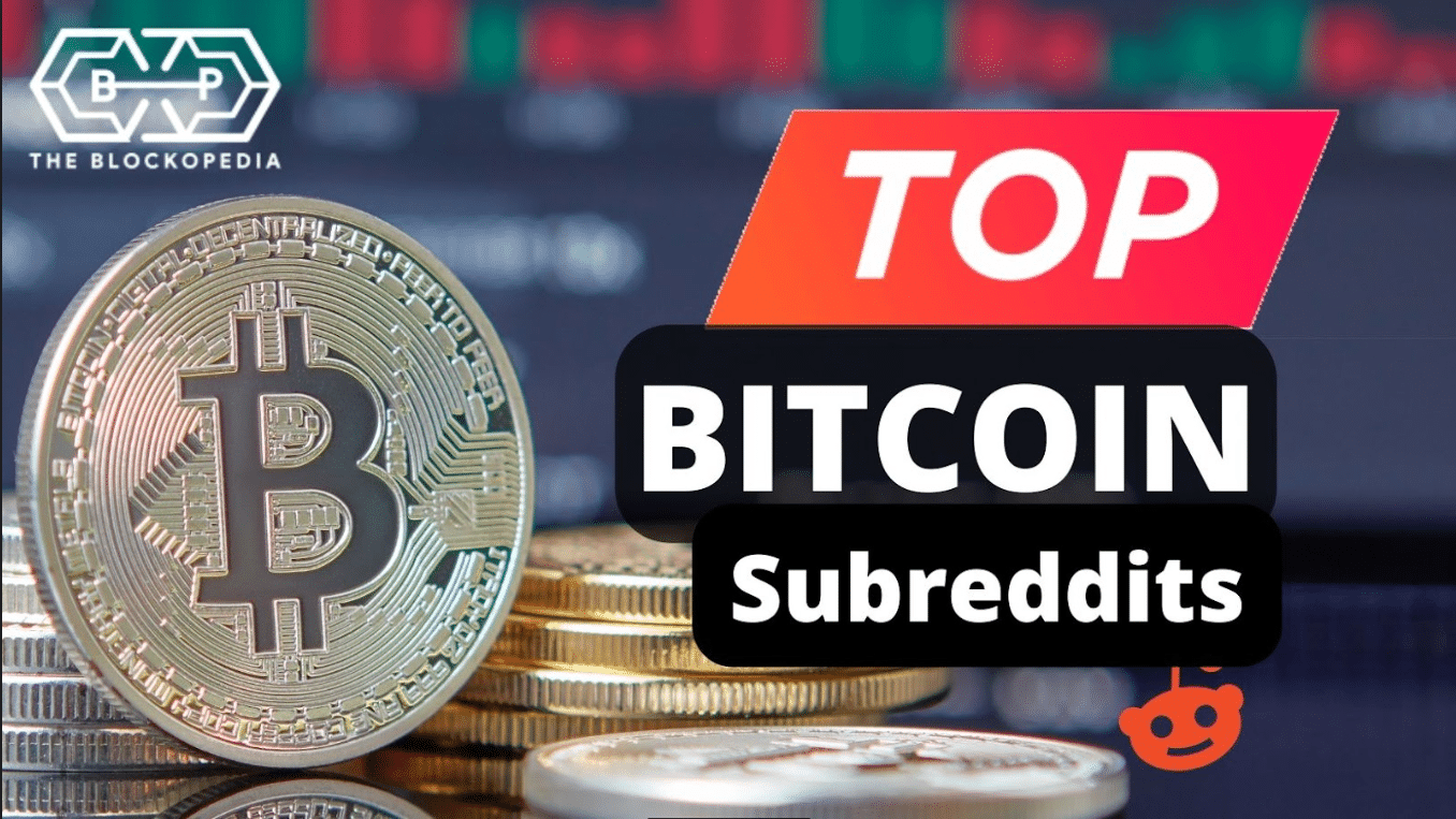 Top 10 Bitcoin Subreddits