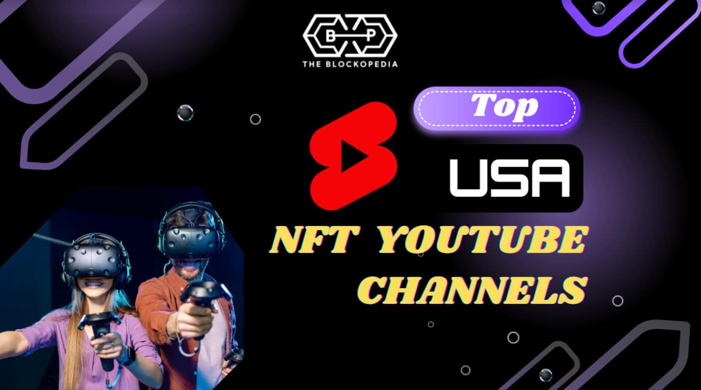 Top 10 USA NFT YouTube Channels