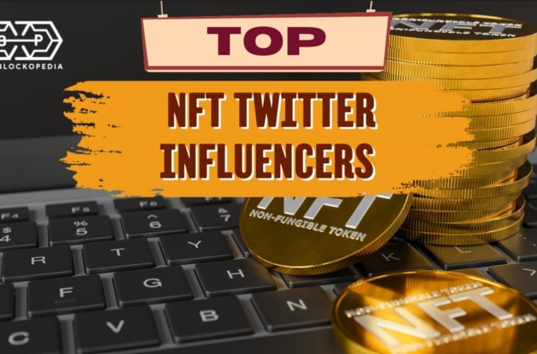 Top 10 NFT Twitter Influencers