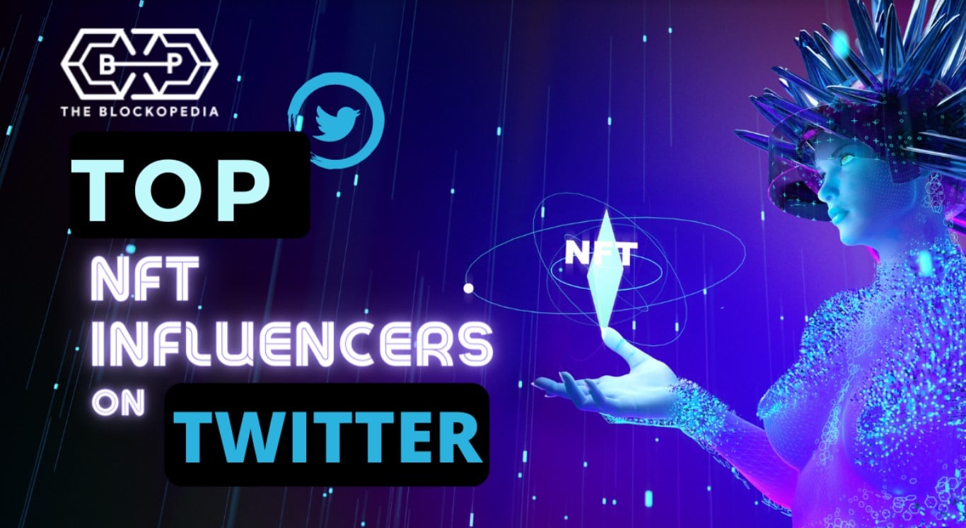 Top 10 NFT Influencers on Twitter