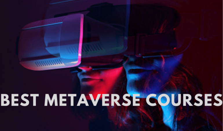Best Metaverse Courses Online 2022