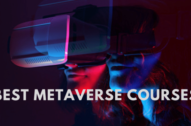 Best Metaverse Courses Online 2022
