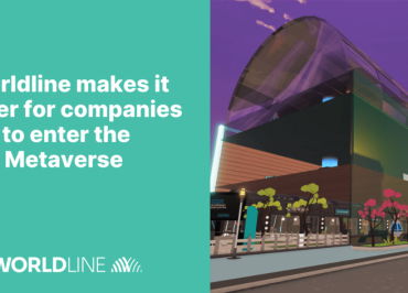 Worldline Launches Virtual Mall for Merchants to Enter the Metaverse