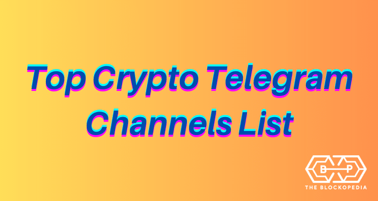 Top Crypto Telegram Channels List