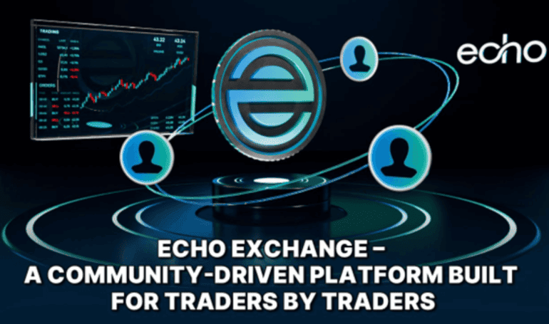 Echo Exchange - A Community-Driven Platform Built for Traders by Traders