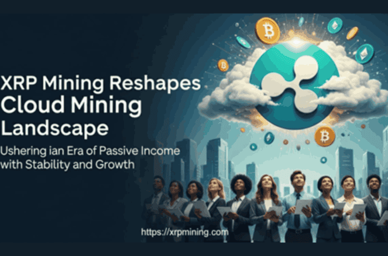 XRP Mining Reshapes the Cloud Mining Landscape, Ushering in an Era of Passive Income with Stability and Growth