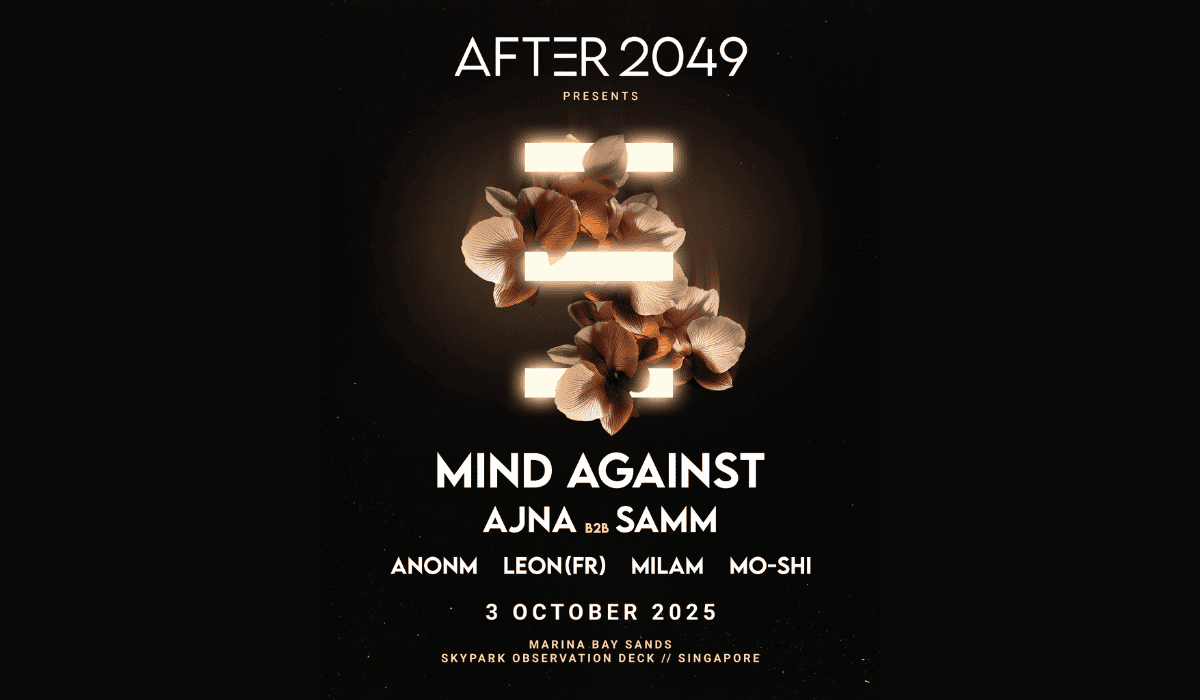 AFTER 2049 Reveals Headliners Mind Against and Ajna & Samm for Singapore Grand Prix Weekend Kickoff