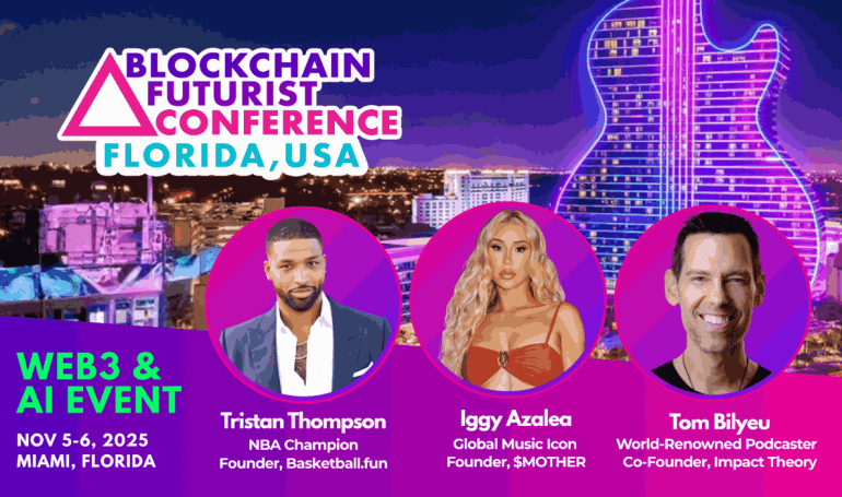 Blockchain Futurist Conference Florida 2025 Kicks Off in Just 2 Weeks, Featuring Iggy Azalea, Tristan Thompson, and Leaders in Web3 & AI