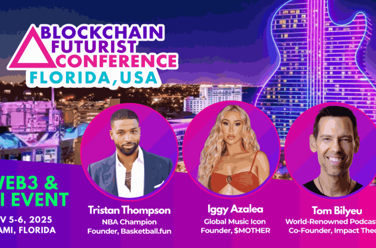 Blockchain Futurist Conference Florida 2025 Kicks Off in Just 2 Weeks, Featuring Iggy Azalea, Tristan Thompson, and Leaders in Web3 & AI