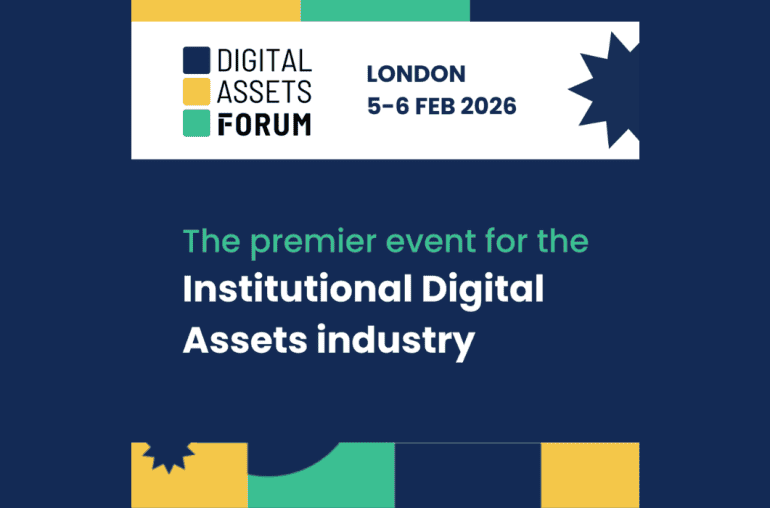 Digital Assets Forum Expands to Two Days in London, Uniting Traditional Finance and the Digital Assets Industry