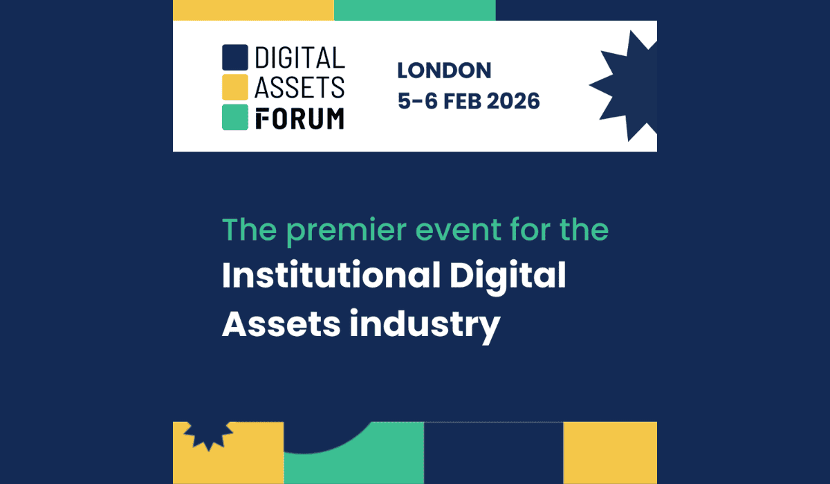Digital Assets Forum Expands to Two Days in London, Uniting Traditional Finance and the Digital Assets Industry