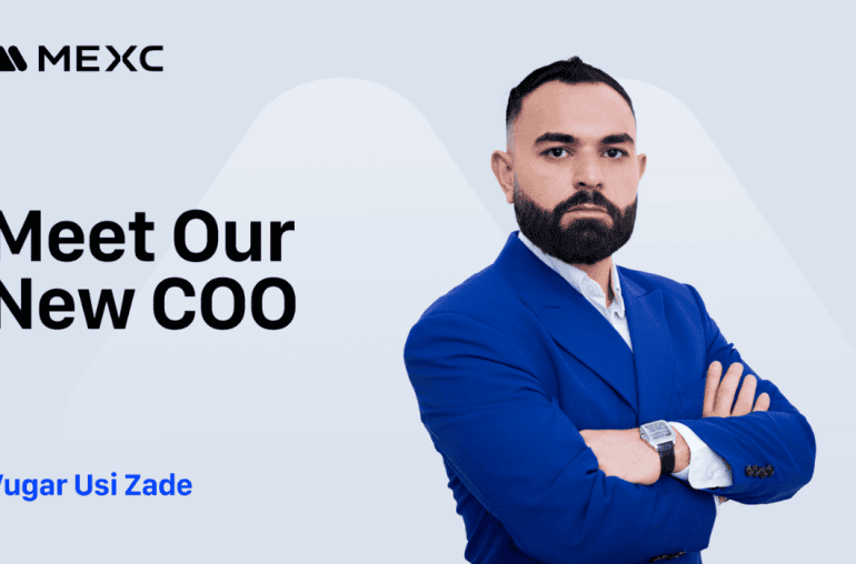 MEXC Appoints Vugar Usi as Chief Operating Officer to Accelerate Global Growth and Redefine User-First Crypto Trading Experience